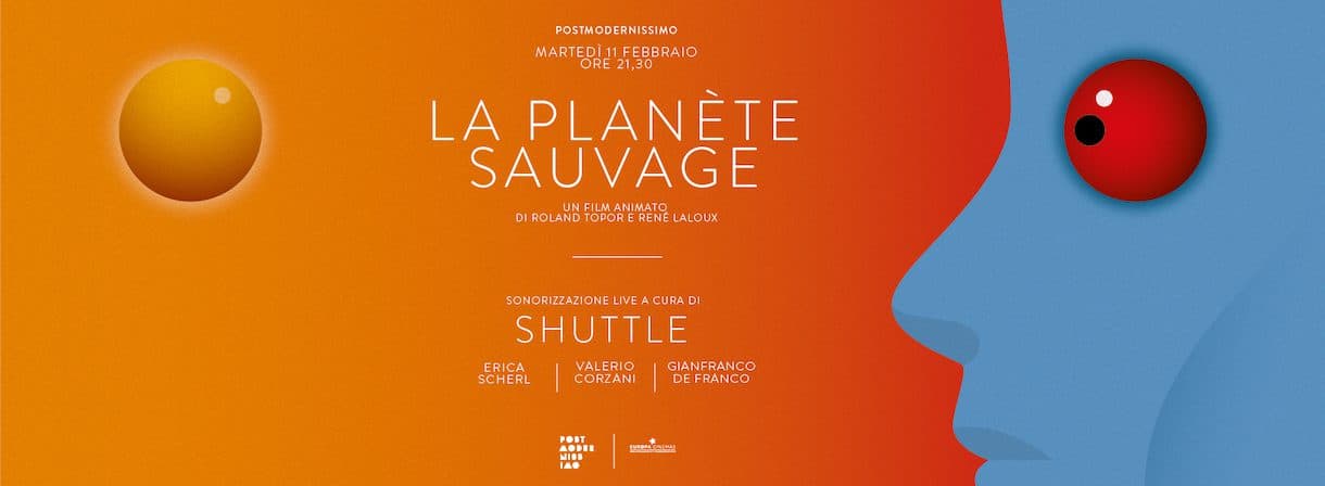 La Planète Sauvage, sonorizzazione live a cura di Shuttle