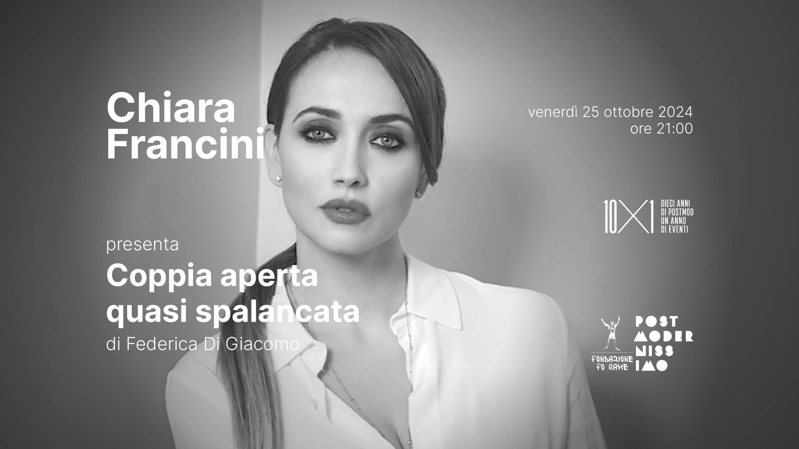 Chiara Francini presenta: Coppia aperta, quasi spalancata