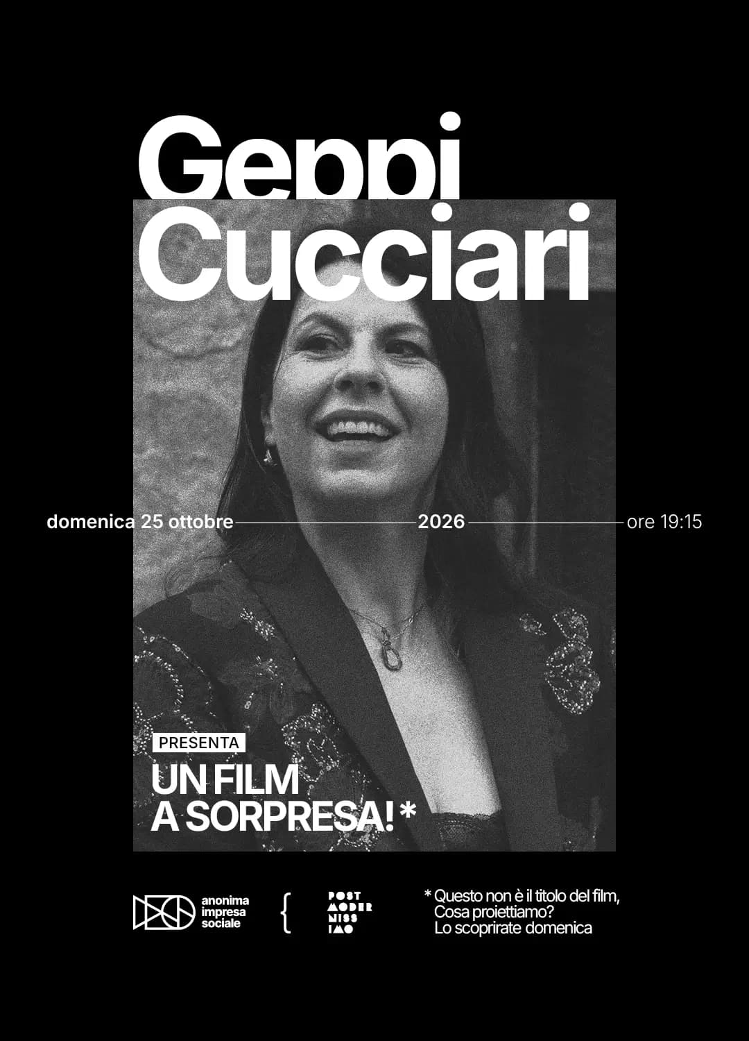 Geppi Cucciari presenta un film a sorpresa!*
